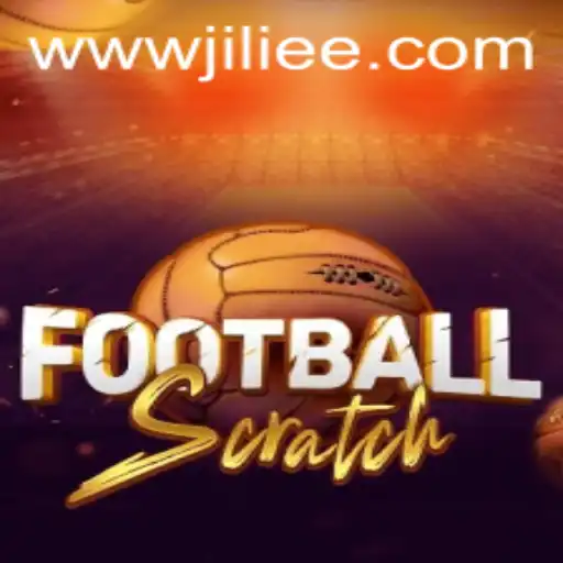 FootballScratch: A Revolutionary Game Experience on JiLiEE.COM