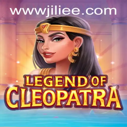 Explore the Enigmatic World of LegendOfCleopatra at JiLiEE.COM