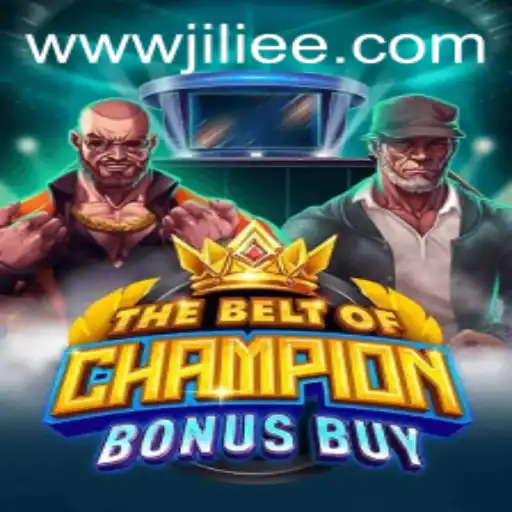TheBeltOfChampionBonusBuy: A Dynamic Casino Gaming Experience by JiLiEE.COM